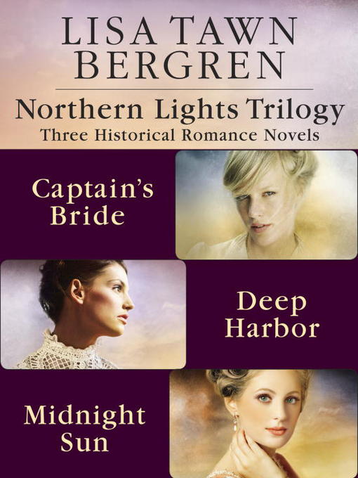Title details for Northern Lights Trilogy by Lisa Tawn Bergren - Available